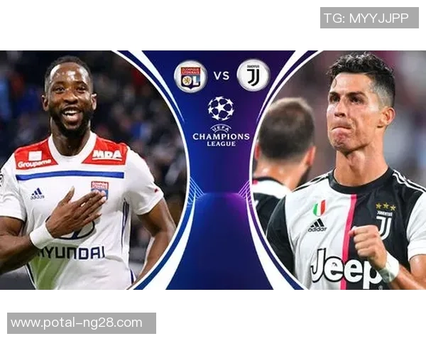 尤文图斯1617赛季客场对阵里昂的精彩回顾与战术分析