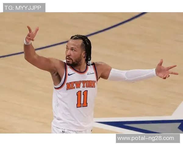 尼克斯黑马之谜揭晓布伦森与OG组合成联盟最佳净效率搭档